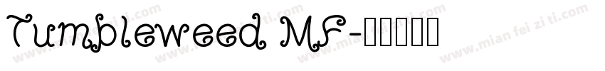 Tumbleweed MF字体转换